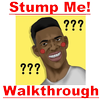 Guide for Stump Me: Answers and Walkthrough ไอคอน